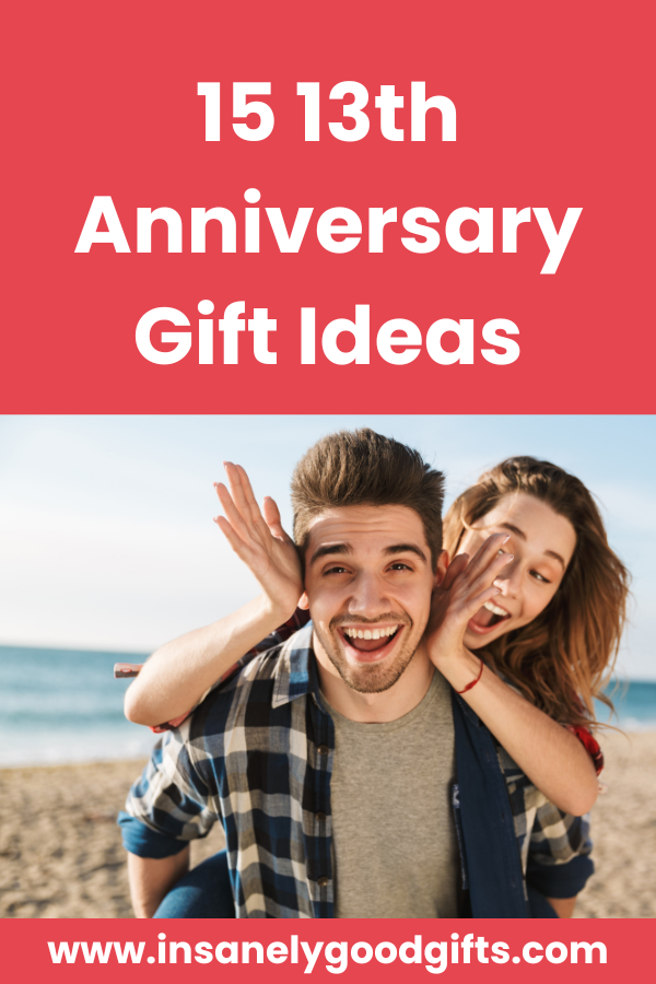 13th Anniversary Gift Ideas
