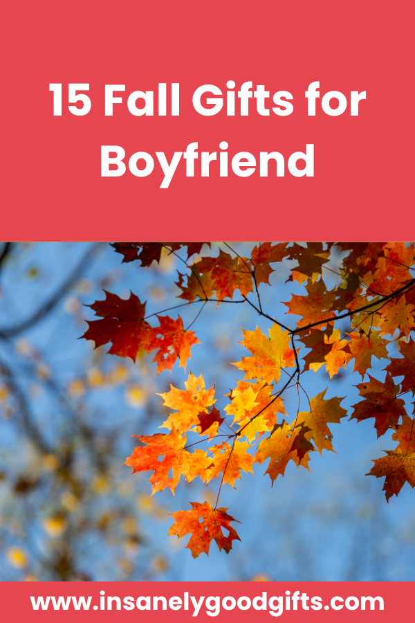 Fall Gifts for Boyfriend
