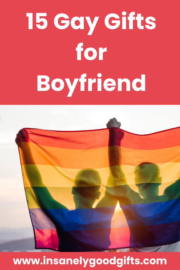 Gay Gifts for Boyfriend
