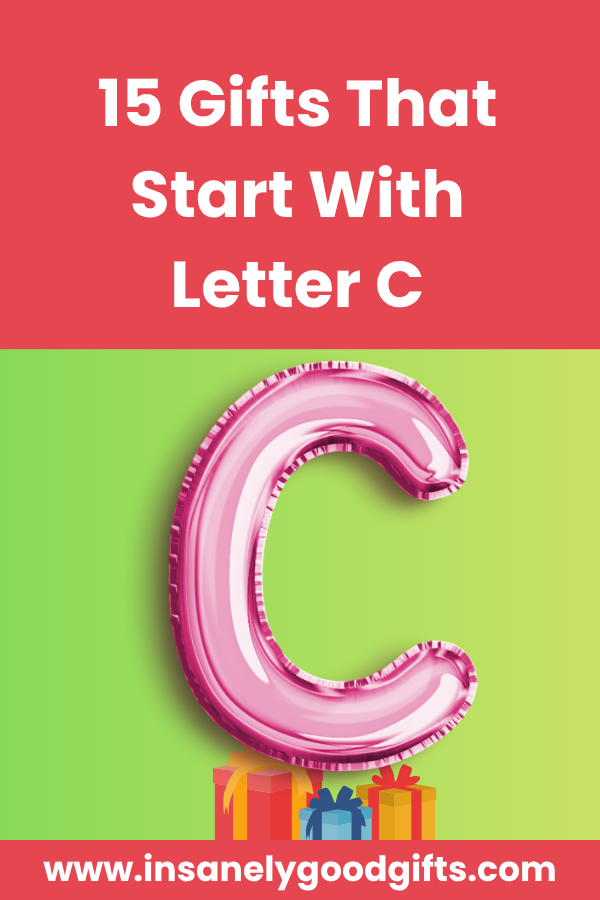 Gifts That Start With Letter C