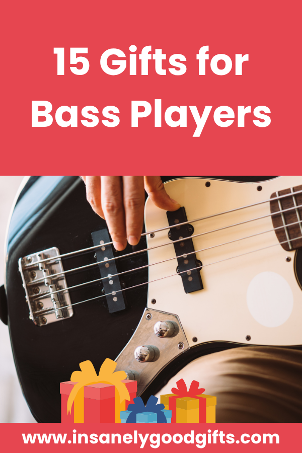 Gifts for Bass Players