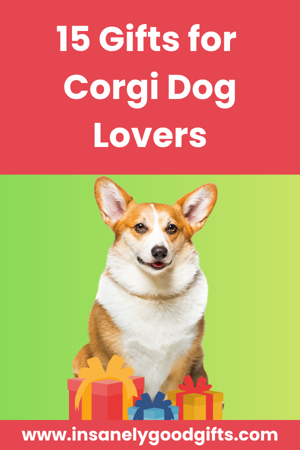 Gifts for Corgi Dog lovers
