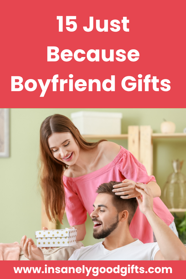 Just Because Boyfriend