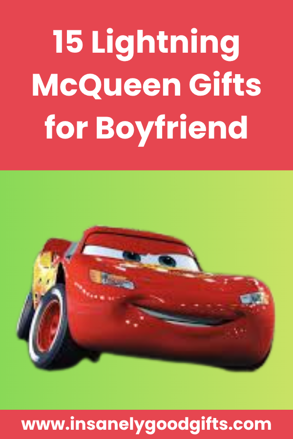 Lightning McQueen Gifts for Boyfriend