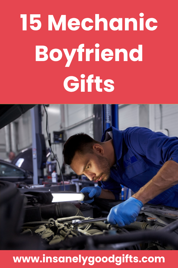 Mechanic Boyfriend Gifts