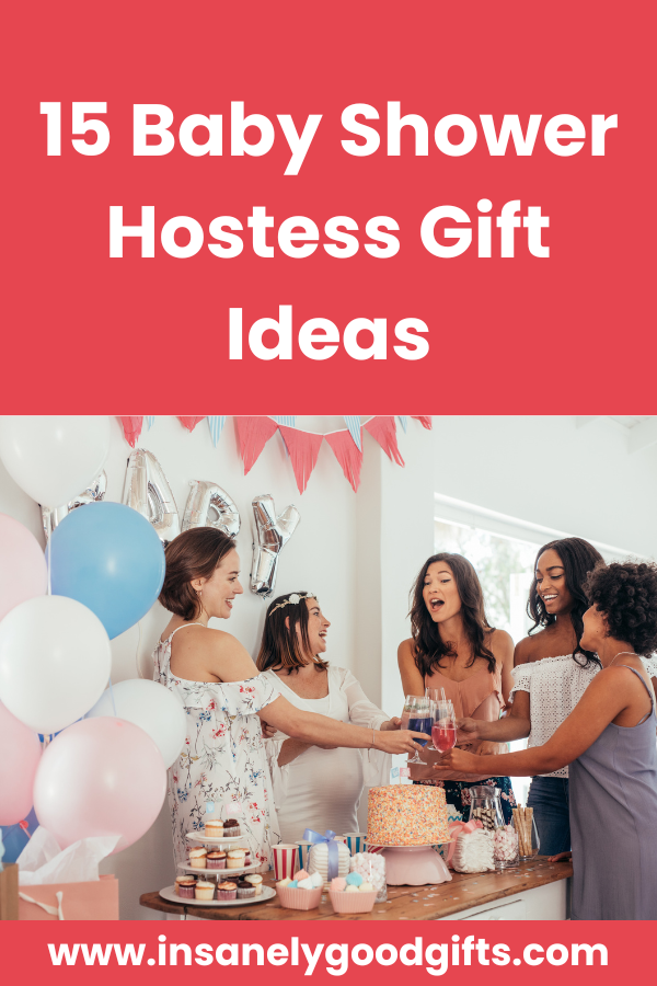Baby Shower Hostess Gift Ideas