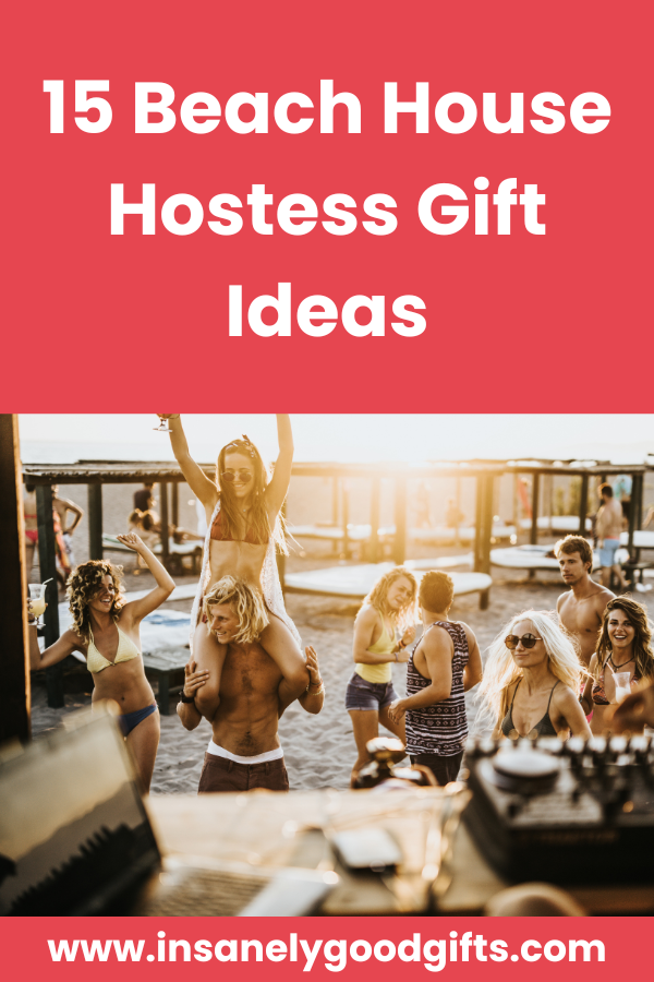 Beach House Hostess Gift Ideas