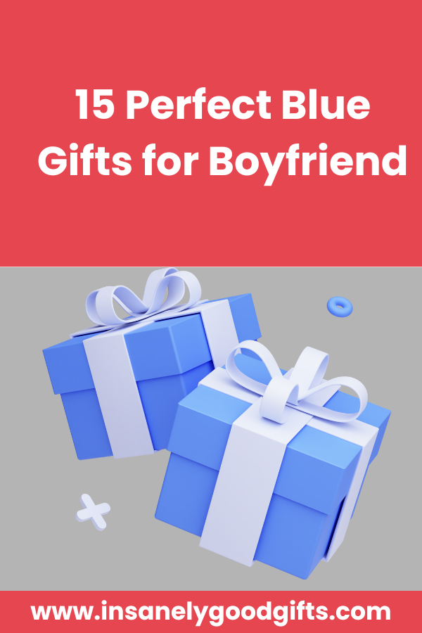 Blue Gifts for Boyfriend