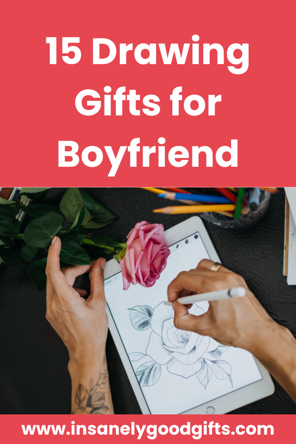 Drawing Gifts for Boyfriend