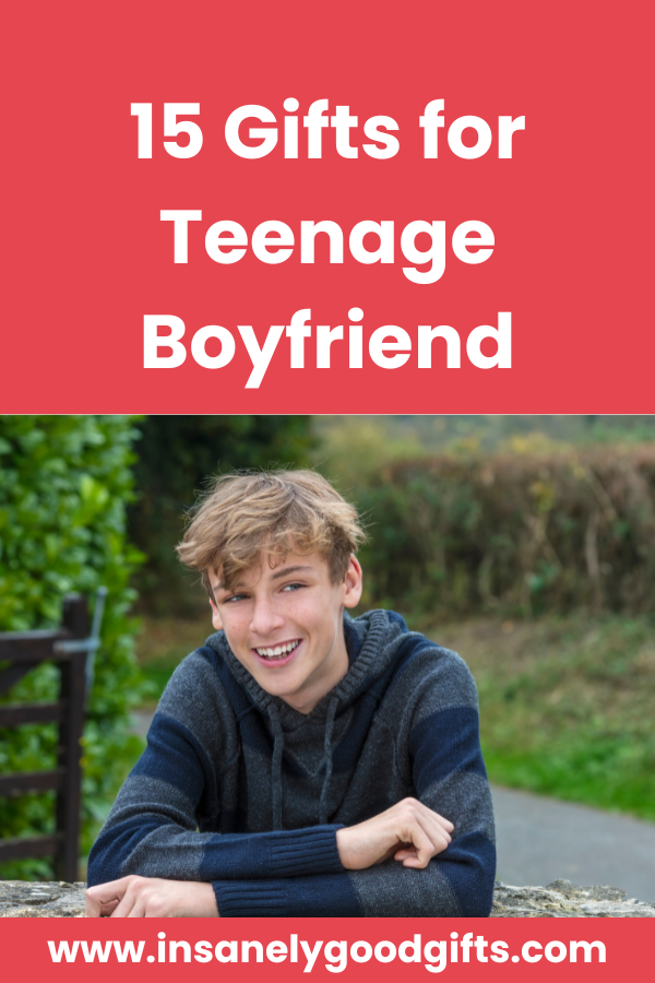 Gifts for Teenage Boyfriend