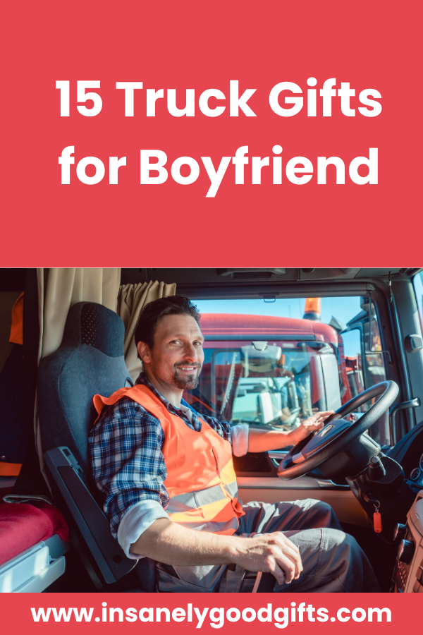 Truck Gifts for Boyfriend