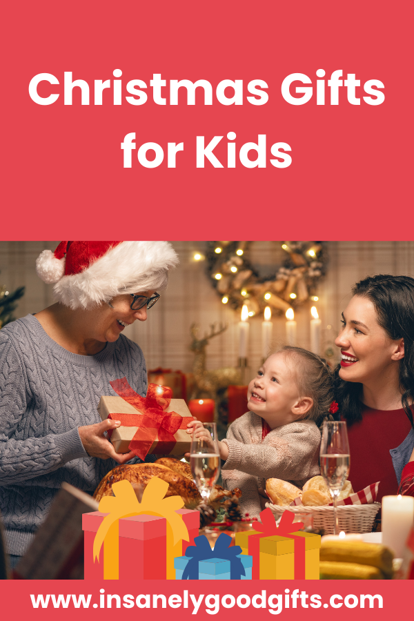 Christmas Gifts for Kids