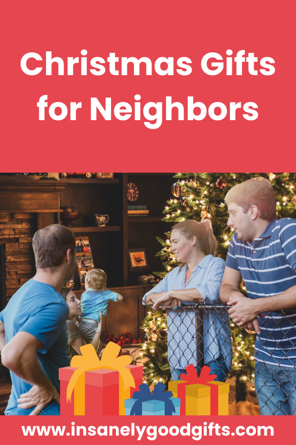 Christmas Gifts for Neighbors