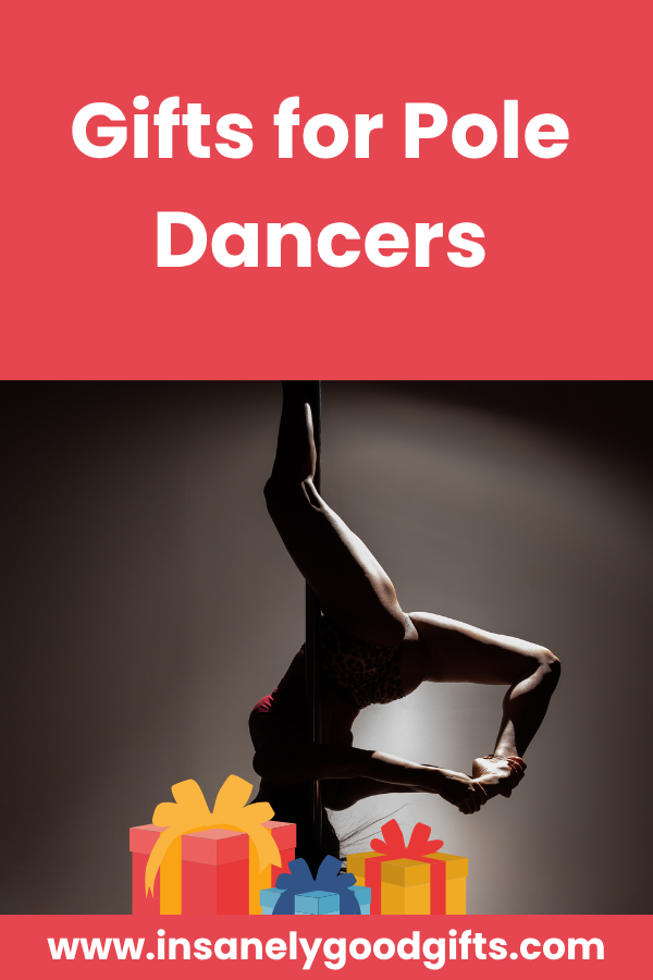Gifts for Pole Dancers