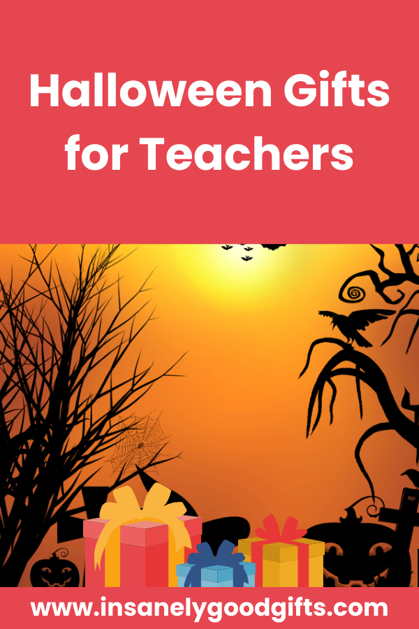 Halloween Gifts for Teachers