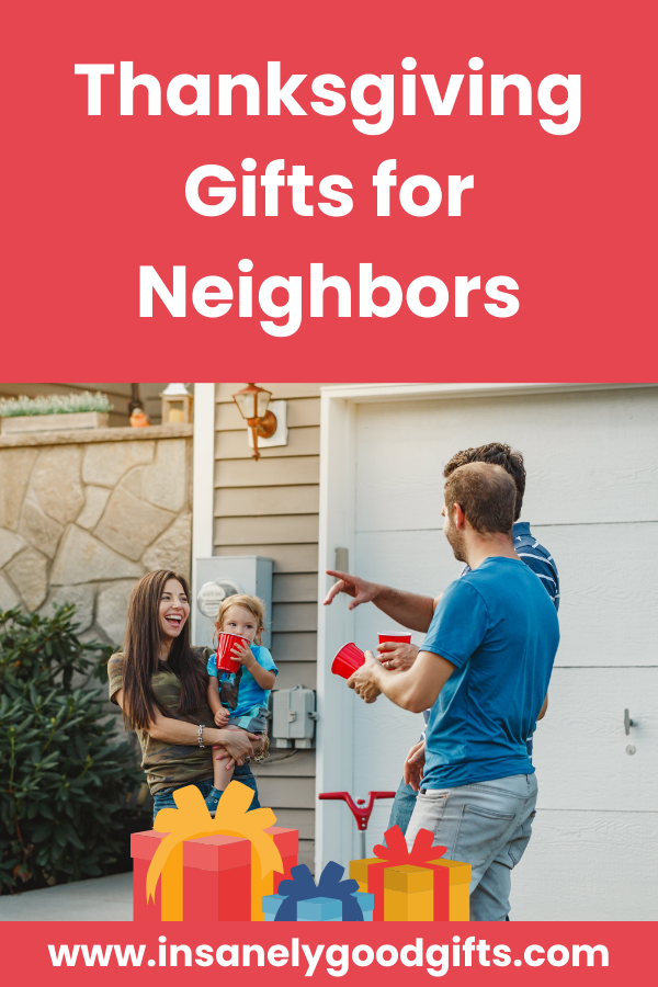 Thanksgiving Gifts for Neighbors