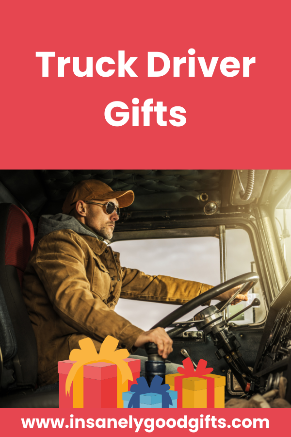 Truck Driver Gifts