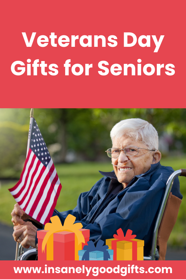 Veterans Day Gifts for Seniors