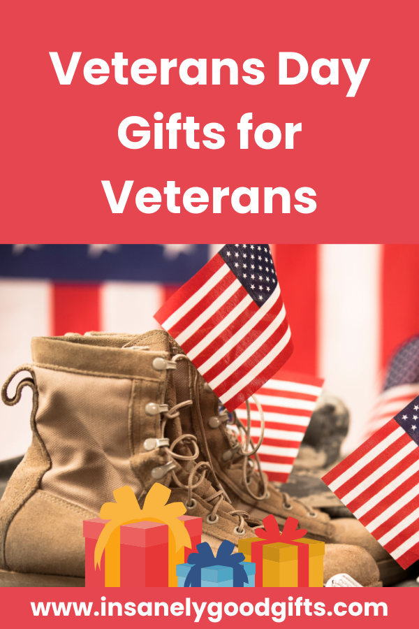 eterans Day Gifts for Veterans