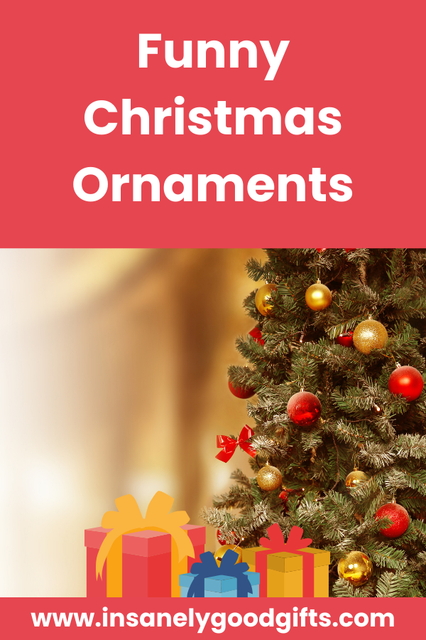 Funny Christmas Ornaments