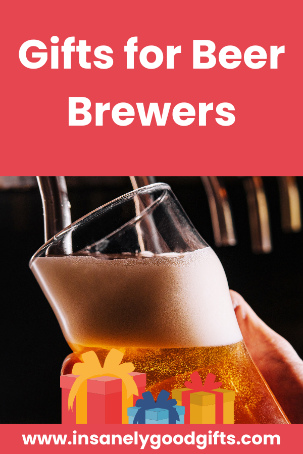 Gifts for Beer Brewers
