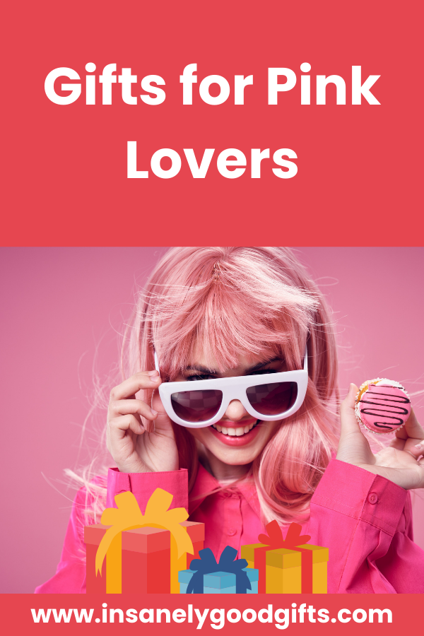 Gifts for Pink Lovers