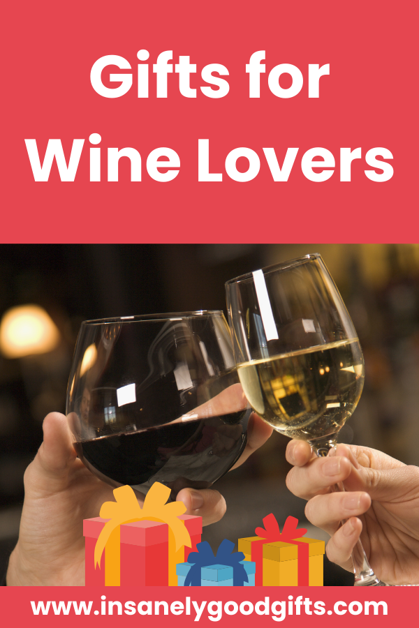 Gifts for Wine Lovers