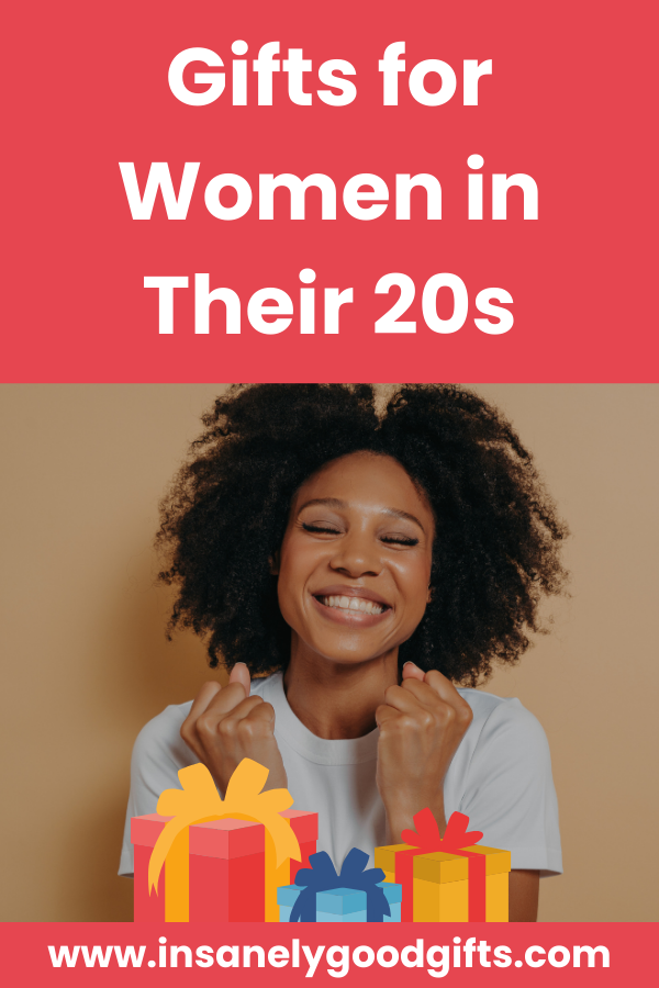 Gifts for Women in Their 20s
