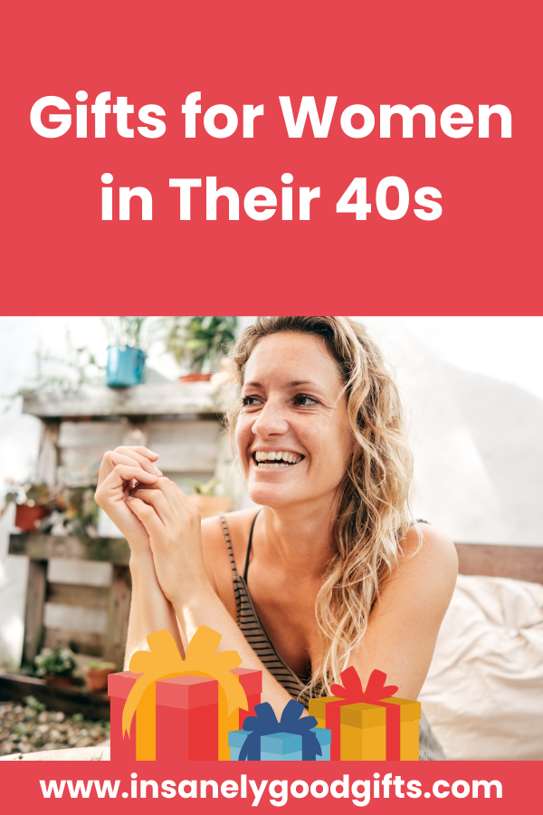 Gifts for Women in Their 40s